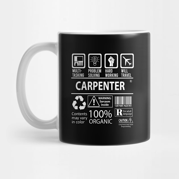 Carpenter T Shirt - MultiTasking Certified Job Gift Item Tee by Aquastal